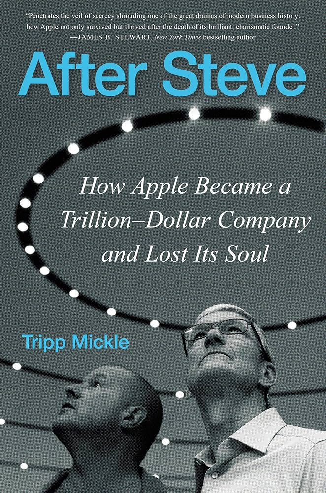 After Steve by Tripp Mickle